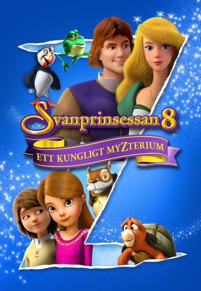 Svanprinsessan 8 - Ett kungligt myzterium
