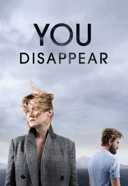 You dissapear