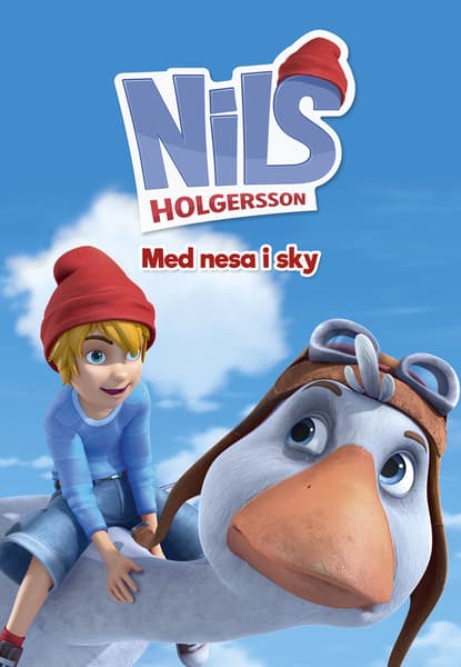 Nils Holgersson - Med nesa i sky