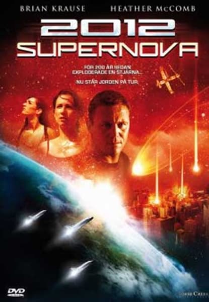 2012: Supernova