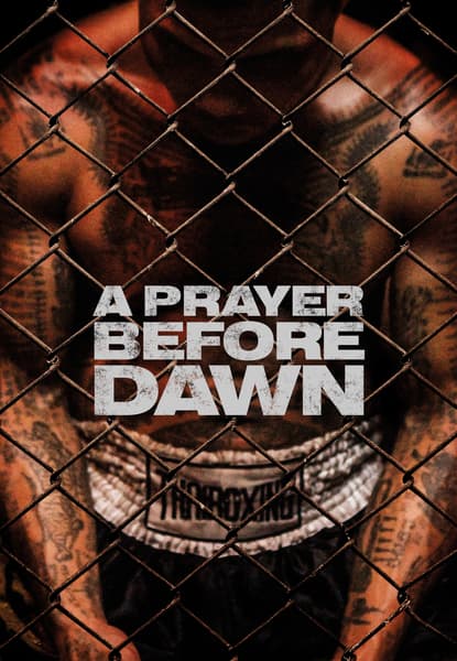 A Prayer Before Dawn