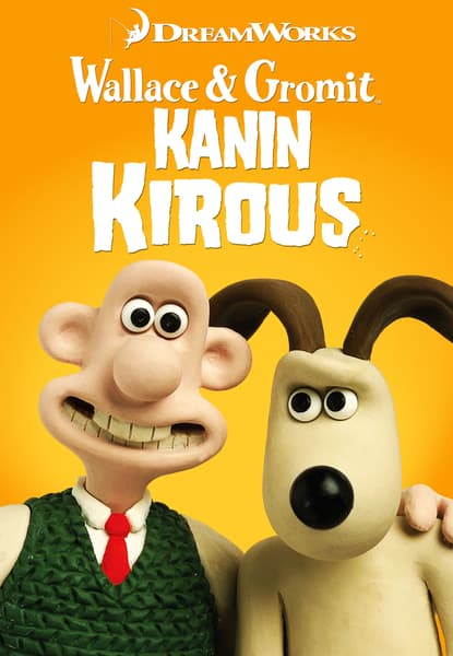 Wallace & Gromit - Kanin kirous